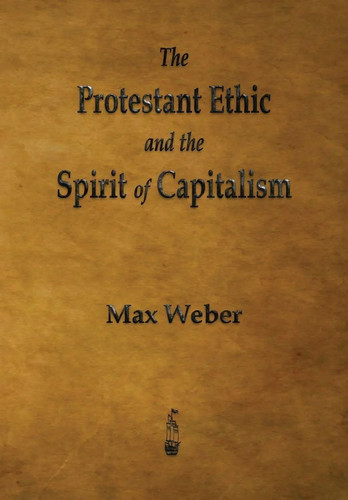 The protestant ethic - ethic,