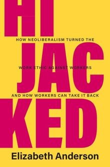 Hijacked how neoliberalism - how,