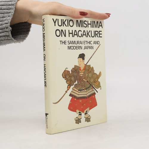 Yukio mishima hagakure the - yukio, on