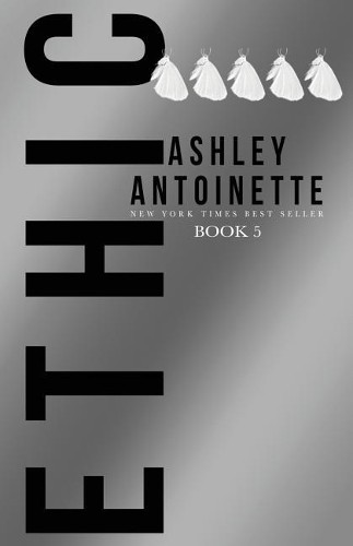 Ashley antoinette ethic - ashley,