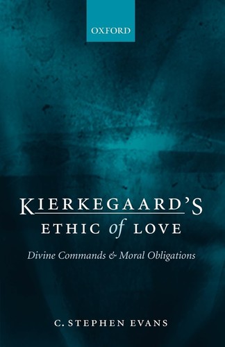 Kierkegaard ethic love - kierkegaard's,